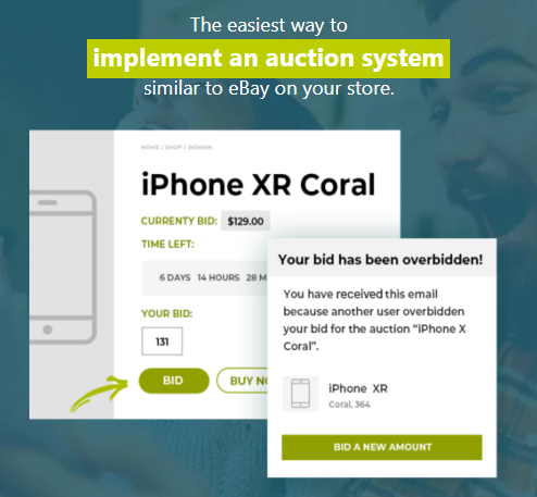A promotional graphic showing a sample auction system for an iPhone XR Coral, with a bidding interface and a notification that a bid has been outbid. Text highlights implementing an auction system like eBay on your store.