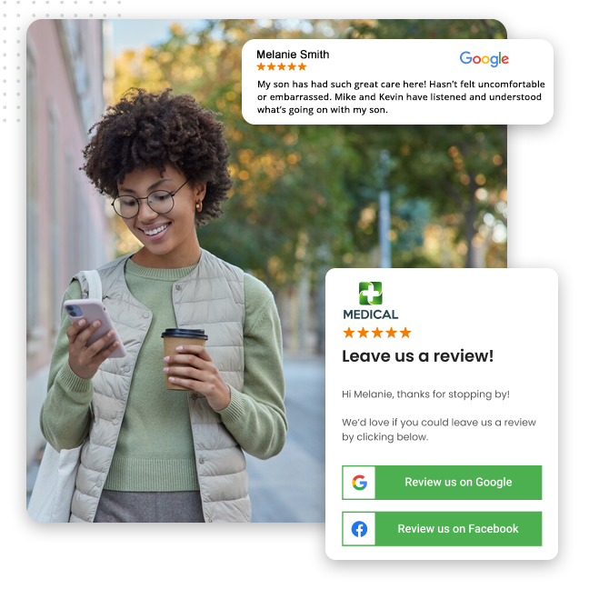 A smiling woman holding a phone and a coffee cup walks outside. Overlaid are a positive Google review and a prompt from an online reputation management service, asking her to leave feedback for a medical service with Google and Facebook review buttons.