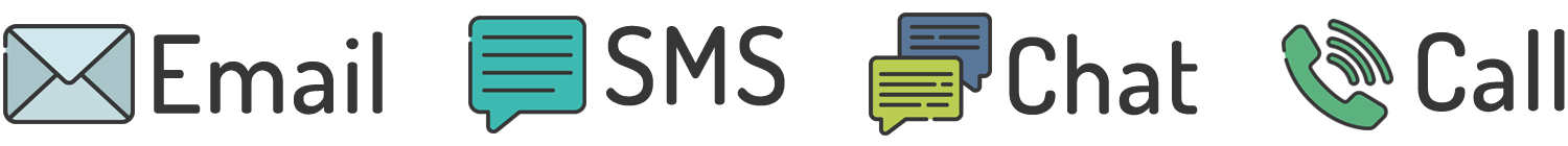 Email, SMS, Chat, and Call